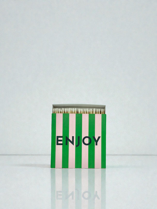 Streichhölzer - ENJOY