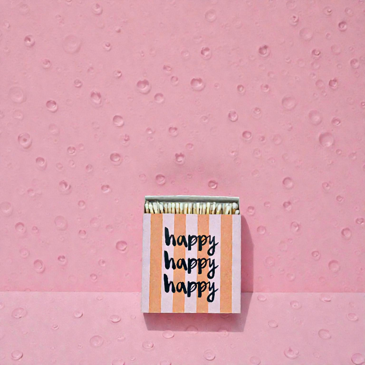 Streichhölzer - HAPPY