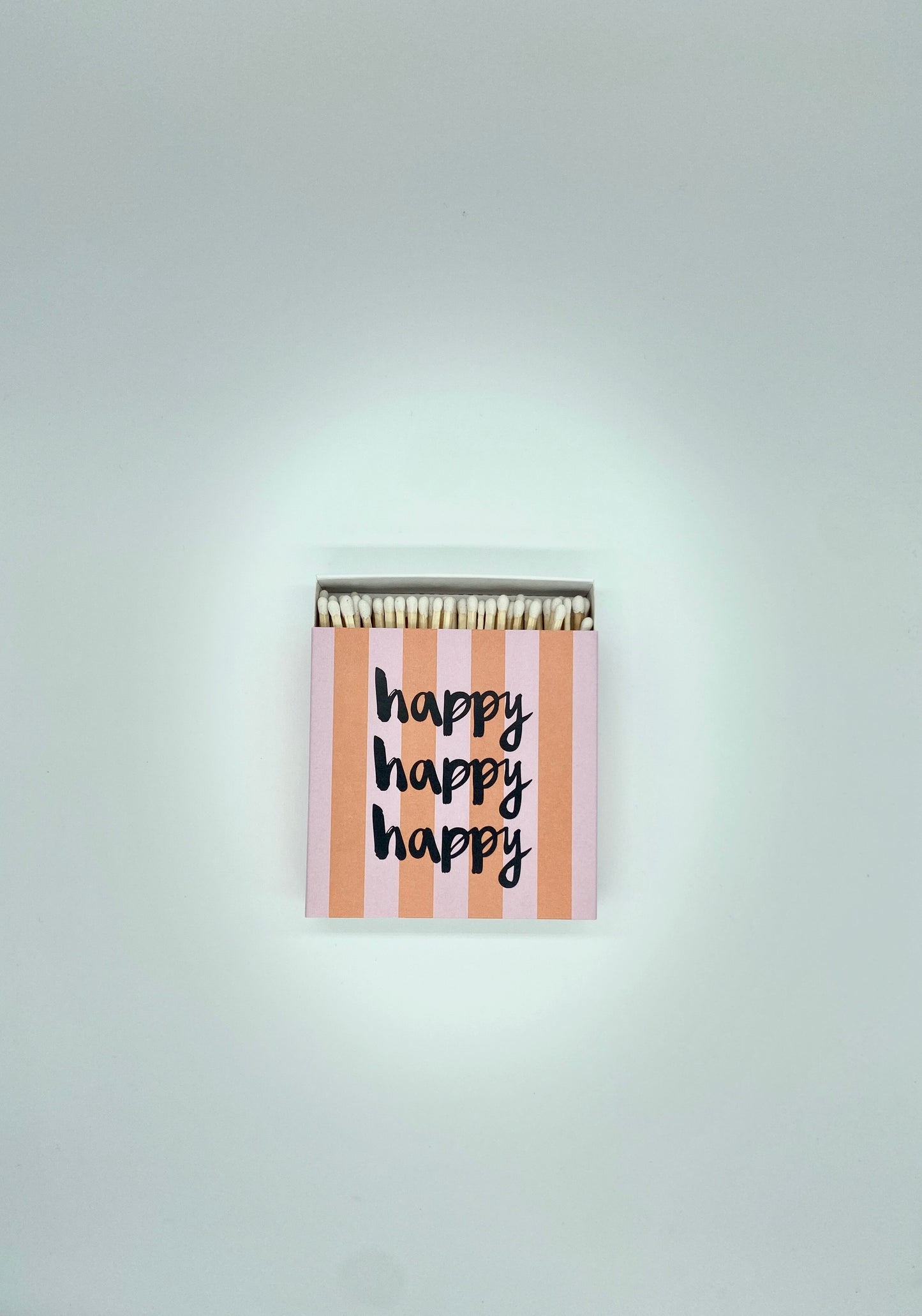 Streichhölzer - HAPPY